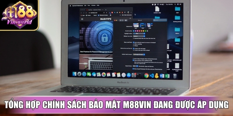 Chính sách bảo mật M88vin giúp bảo vệ thông tin ra sao? Tổng hợp chính sách bảo mật M88vin đang được áp dụng
