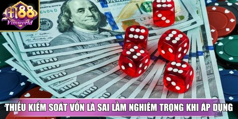 Công thức tài xỉu M88vin dễ thắng, dễ áp dụng thực tế Thiếu kiểm soát vốn là sai lầm nghiêm trọng khi áp dụng