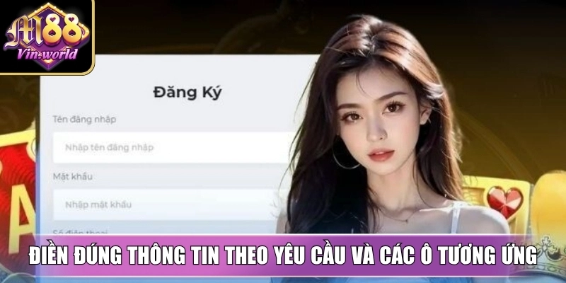 Điền đúng thông tin theo yêu cầu và các ô tương ứng