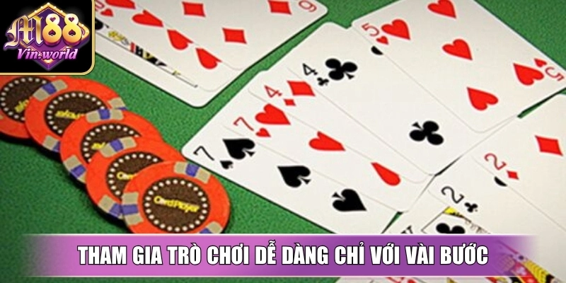 Tham gia trò chơi dễ dàng chỉ với vài bước trên nền tảng 