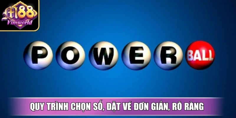 US Power Ball M88vin – Cơ hội trúng lớn mỗi kỳ quay Quy trình chọn số, đặt vé đơn giản, rõ ràng cho người chơi